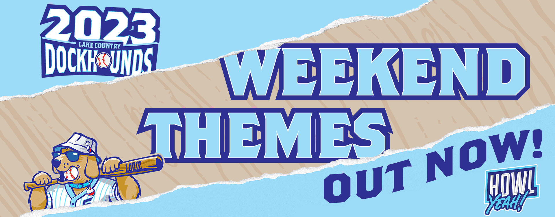2023 Weekend Themes