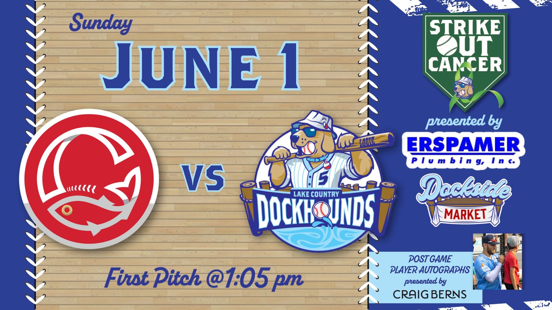 DockHounds Strike Out Cancer Day presented by Erspamer Plumbing