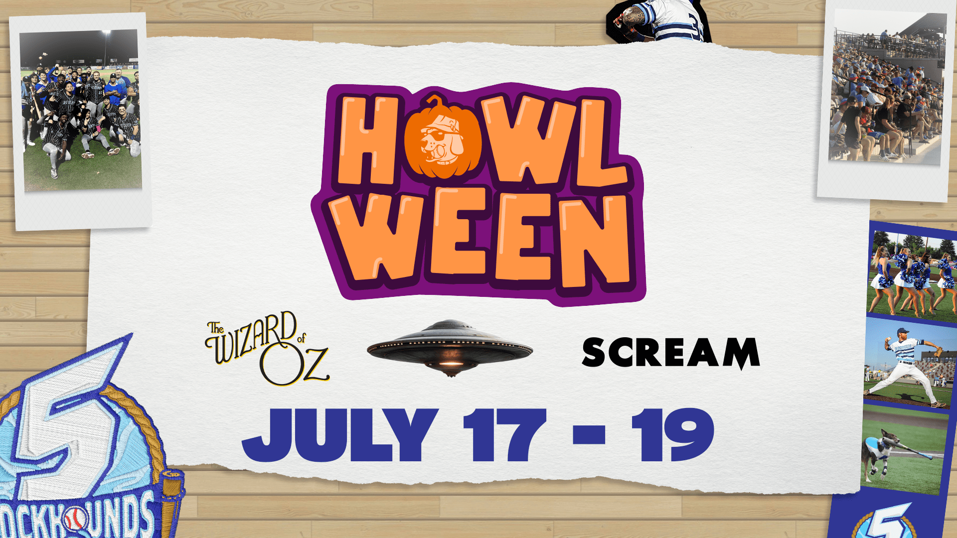 Howl-ween July 17-19